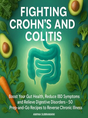 cover image of Fighting Crohn's and Colitis
